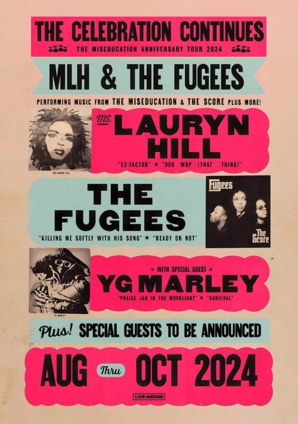 LAURYN HILL & THE FUGEES The Celebration 2024 Tour Poster