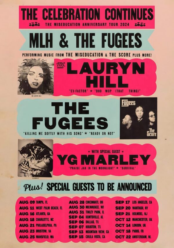 LAURYN HILL & THE FUGEES 2024 World Tour Poster