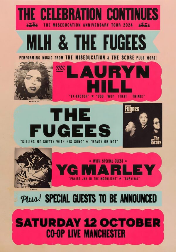 LAURYN HILL &  THE FUGEES The Celebration 2024 UK Tour: MANCHESTER Co-Op Live Poster Print