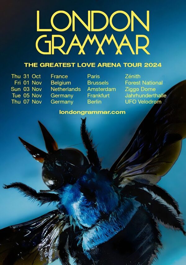 LONDON GRAMMAR The Greatest Love 2024 Europe Tour Poster