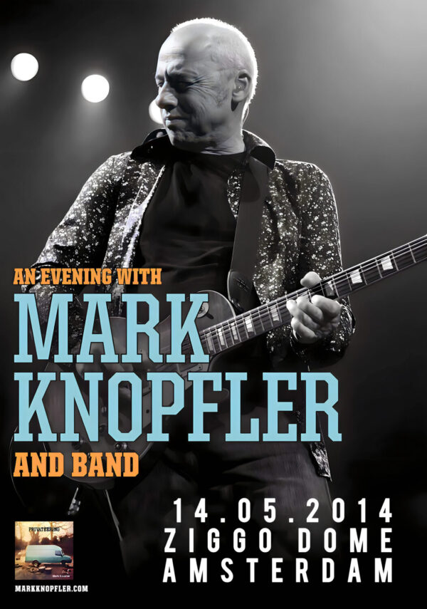 MARK KNOPFLER An Evening With 2014 Tour: AMSTERDAM Ziggo Dome Poster
