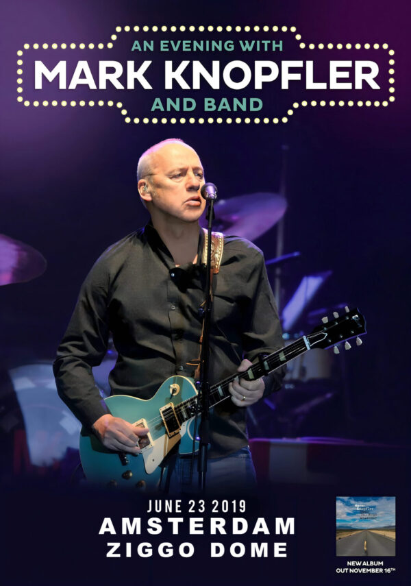 MARK KNOPFLER An Evening With 2019 Tour: AMSTERDAM Ziggo Dome Poster