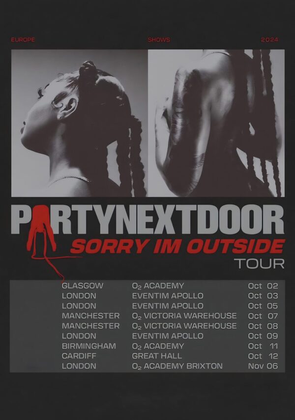 PARTYNEXTDOOR Sorry I'm Outside 2024 UK Tour Poster