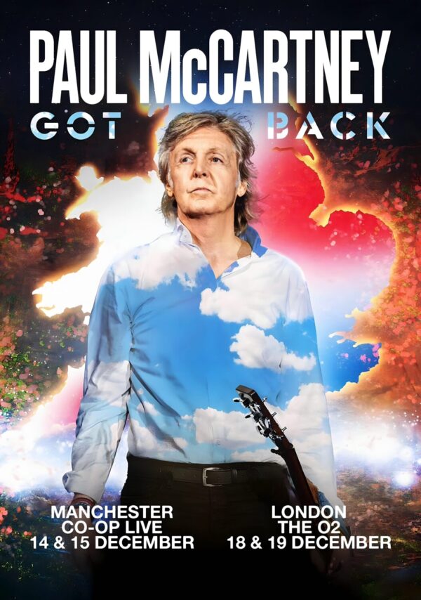 PAUL McCARTNEY Got Back 2024 UK Tour: MANCHESTER - LONDON Poster