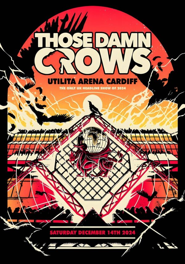 THOSE DAMN CROWS UK Tour: CARDIFF 2024 Poster