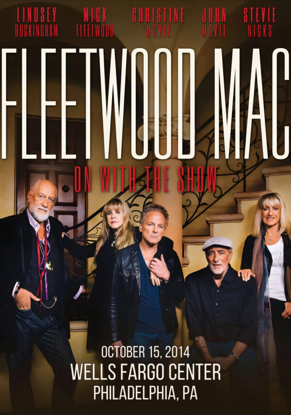 FLEETWOOD MAC On With The Show 2014 Tour PHILADELPHIA Wells Fargo Center Poster Print
