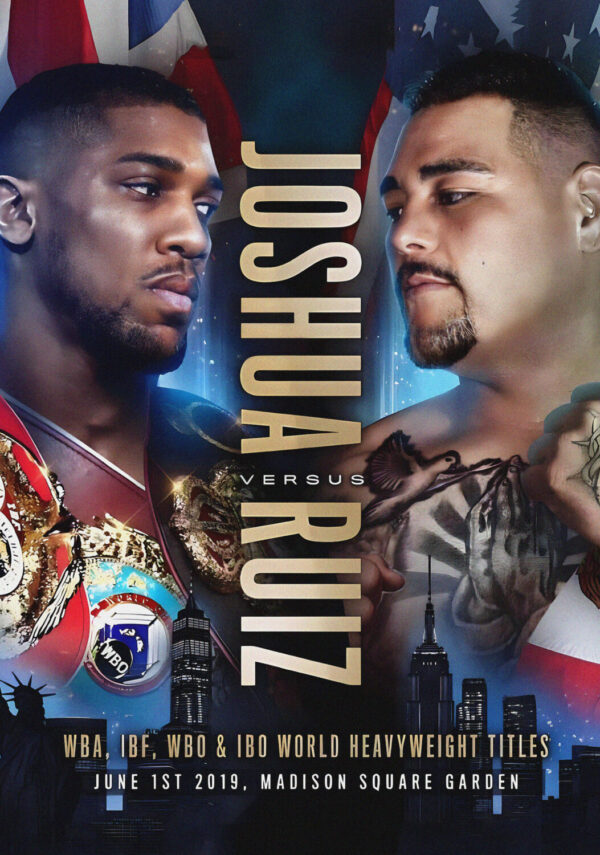 ANTHONY JOSHUA vs. ANDY RUIZ Wembley Stadium 2019 Boxing Fight Poster Print