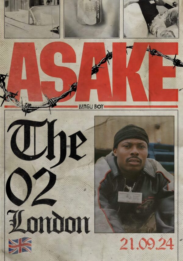 ASAKE Lungu Boy 2024 Tour: LONDON The O2 Arena - 21 September 2024 Poster