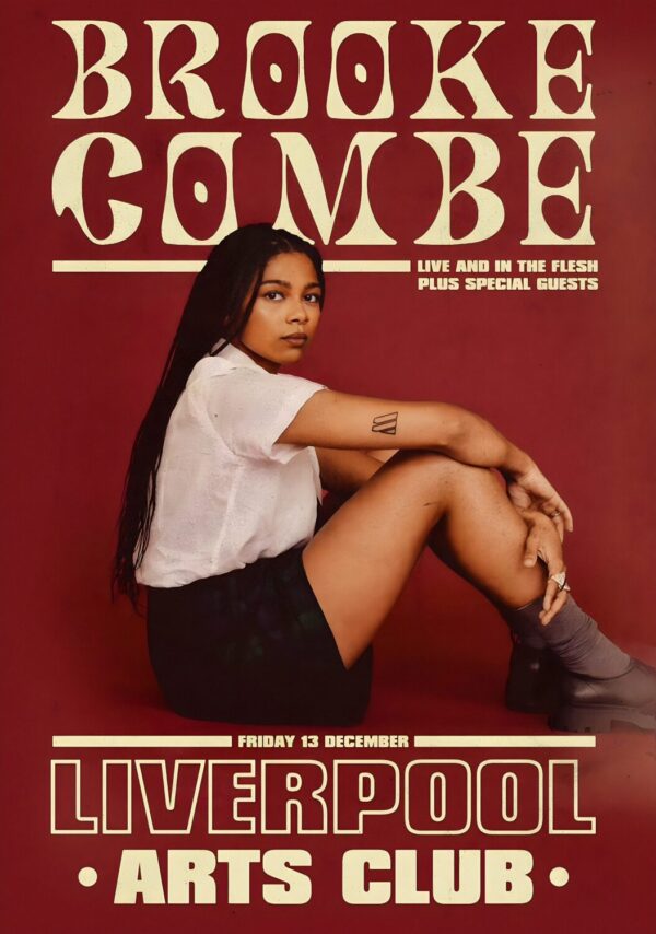BROOKE COMBE 2024 Tour LIVERPOOL Arts Club Poster