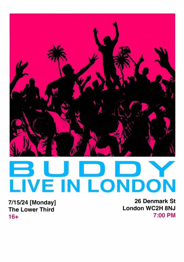 BUDDY Don't Forget To Breathe 2024 Tour LONDON Poster