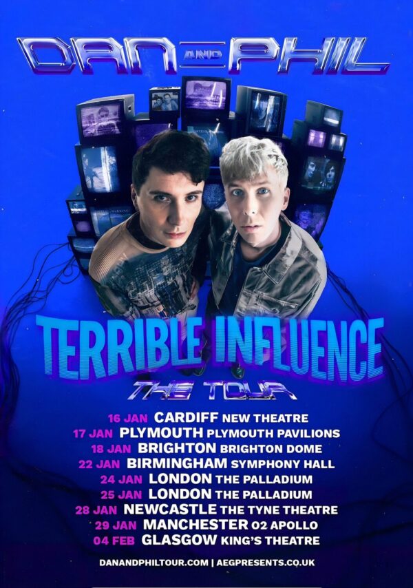 DAN AND PHIL Terrible Influence 2025 UK Tour Poster