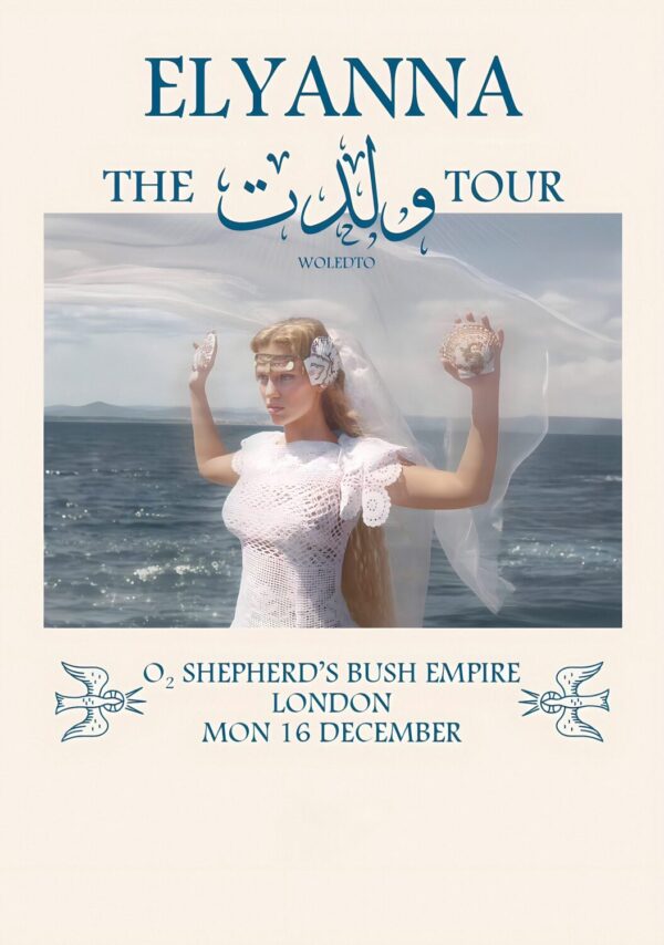 ELYANNA (singer) Woledto 2024 Tour: LONDON Shepherd's Bush Empire Poster