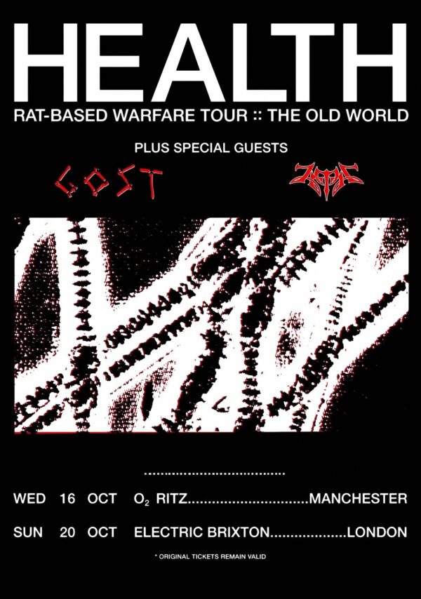 HEALTH (band) 2024 Tour MANCHESTER - LONDON Poster