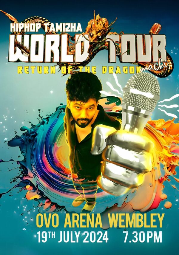 HIP HOP TAMIZHA 2024 Tour LONDON Wembley Arena Poster