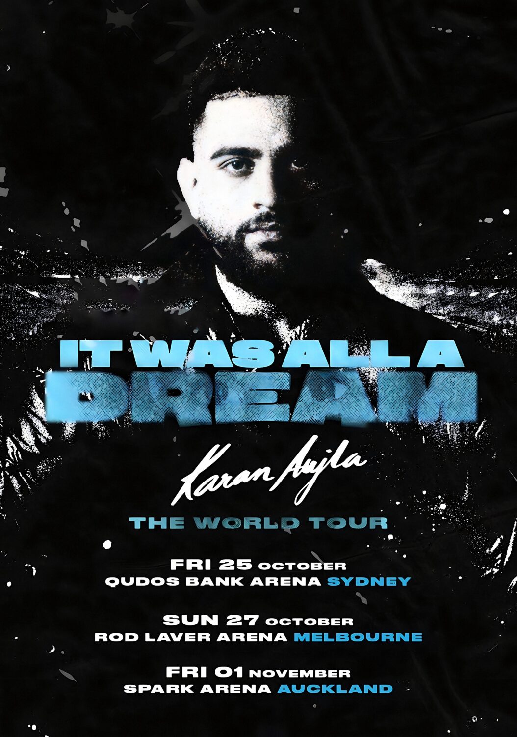 KARAN AUJLA It Was All A Dream 2024 Australian Tour Poster
