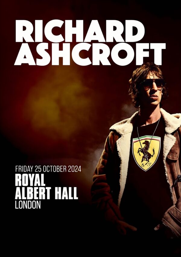 RICHARD ASHCROFT London 25 October 2024 Tour Poster