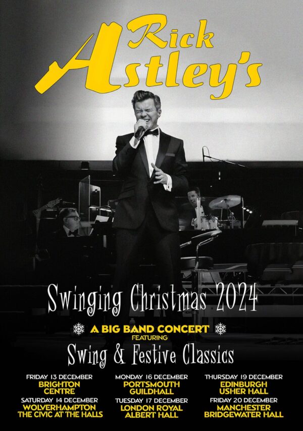 RICK ASTLEY Swinging Christmas 2024 UK Tour Poster