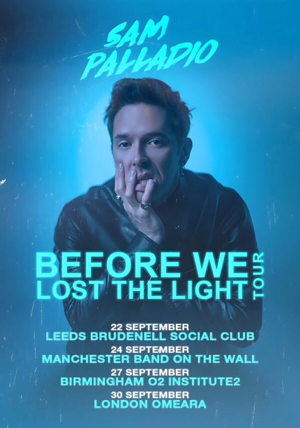 SAM PALLADIO Before We Lost The Light 2024 Tour Poster