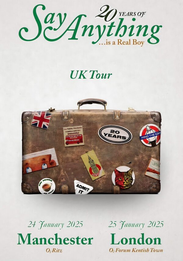 SAY ANYTHING Is A Real Boy - 20 Years Of...2025 Tour: MANCHESTER - LONDON Poster