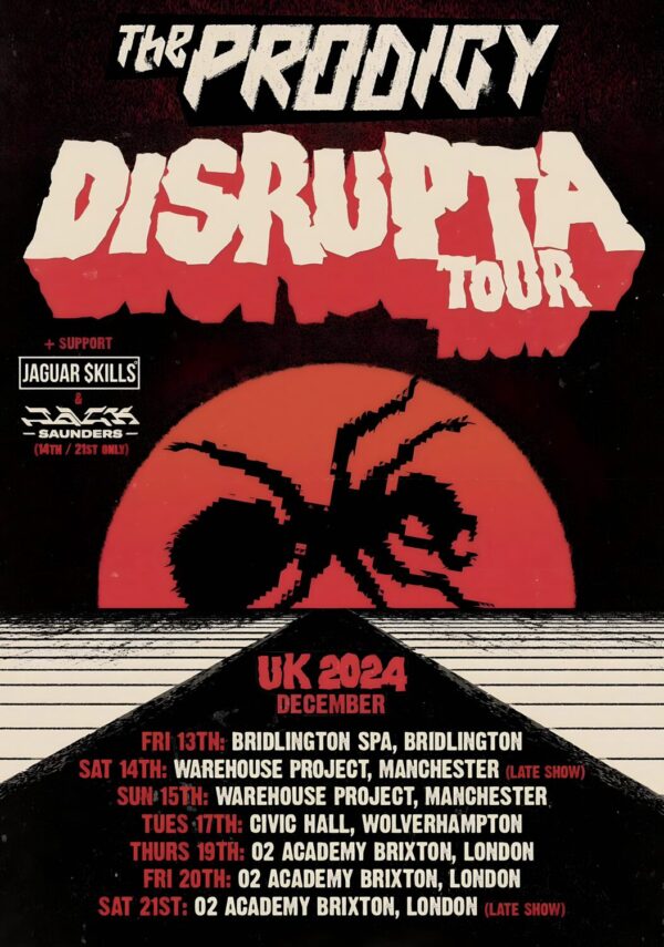 THE PRODIGY Disrupta December 2024 UK Tour Poster