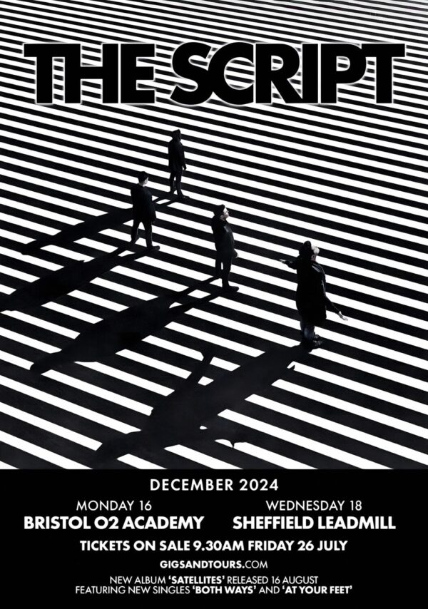 THE SCRIPT Satellites 2024 UK Tour: BRISTOL - SHEFFIELD Poster
