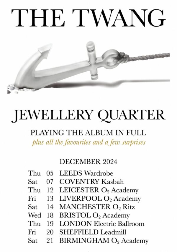 THE TWANG (band) Jewellery Quarter 2024 December UK Tour Poster