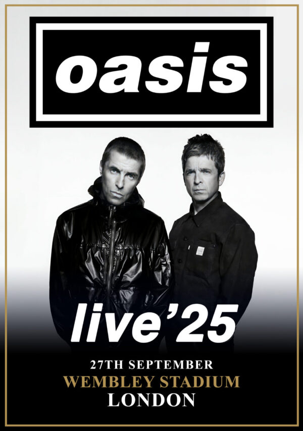 OASIS live '25 Reunion Tour: LONDON Wembley Stadium - 27 September 2025 Poster Print
