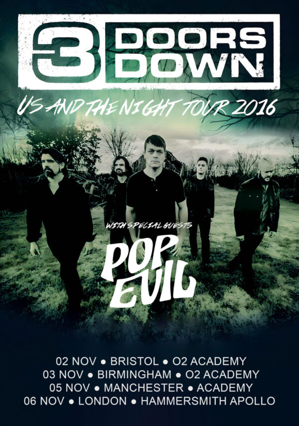 3 DOORS DOWN Us & The Night 2016 UK Tour Poster