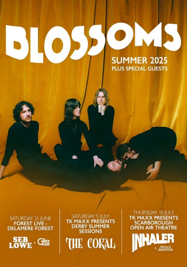 BLOSSOMS Gary Summer 2025 UK Tour: DELAMERE FOREST - DERBY - SCARBOROUGH Poster
