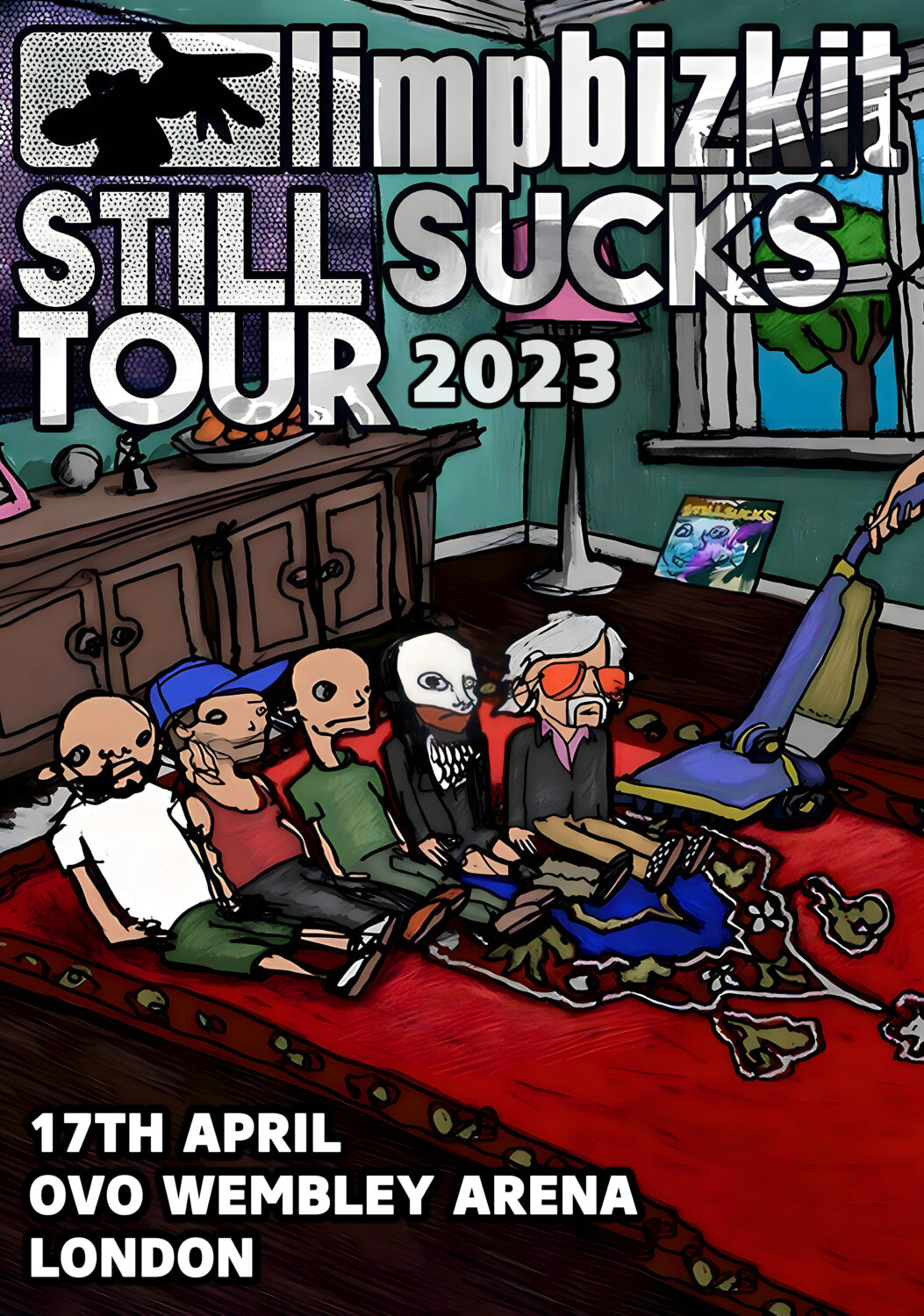 LIMP BIZKIT Still Sucks 2023 Tour: LONDON OVO Wembley Arena Poster