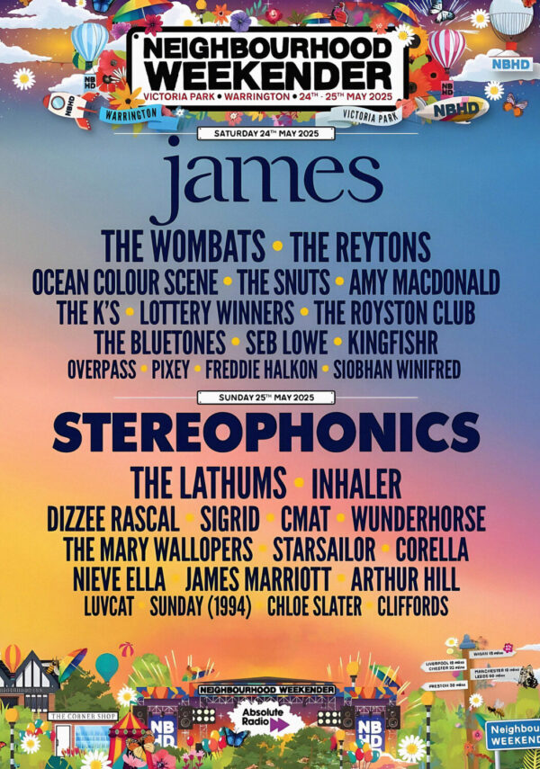 NEIGHBOURHOOD WEEKENER 2025 Festival - James - Stereophonics Line Up Poster Print