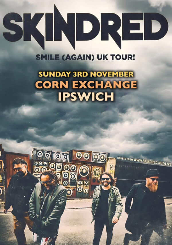 SKINDRED Smile (Again) 2024 UK Tour: IPSWICH Corn Exchange Pavilion Poster Print
