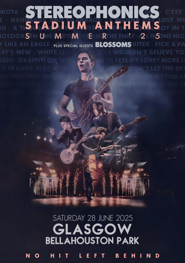 STEREOPHONICS Stadium Anthems - Summer '25: GLASGOW Bellahouston Park 2025 Tour Poster Print