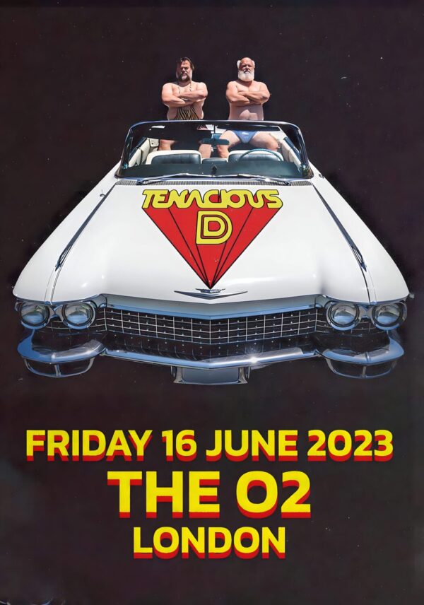 TENACIOUS D LONDON The O2 Arena - 16 June 2023 Poster