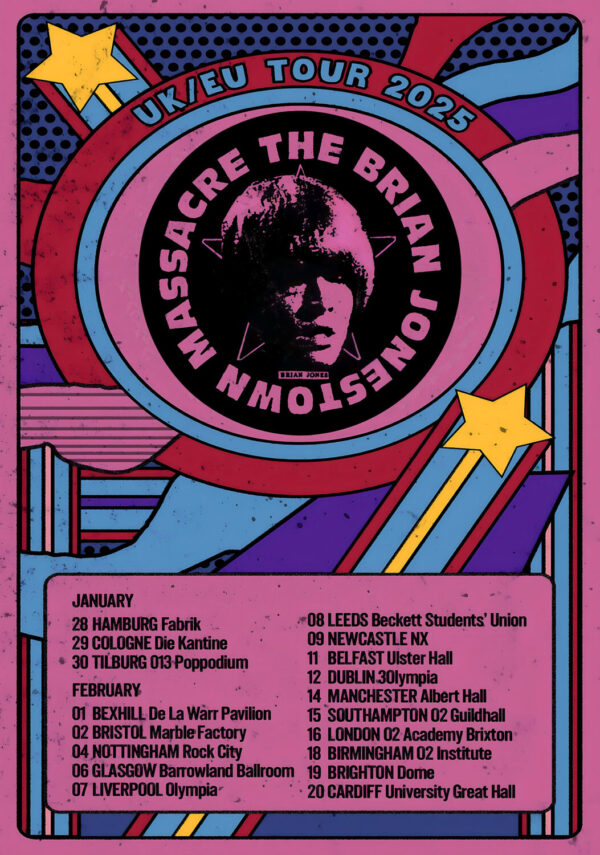 THE BRIAN JONESTOWN MASSACRE Europe & UK 2025 Poster