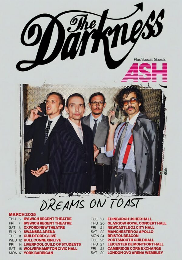 THE DARKNESS Dreams On Toast 2025 March UK Tour Poster