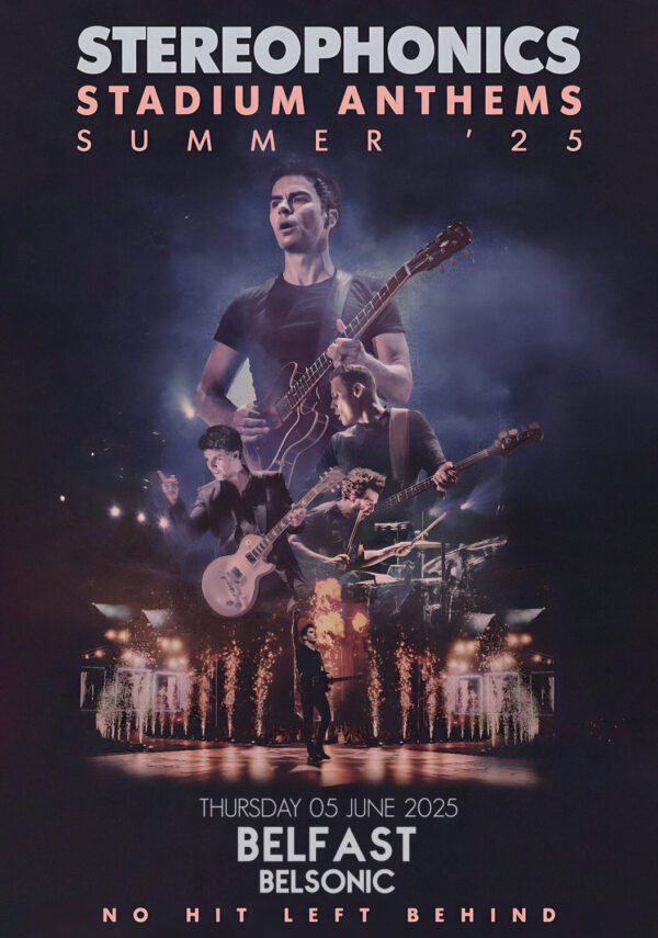 STEREOPHONICS Stadium Anthems - Summer '25: BELFAST Belsonic 2025 Tour Poster Print