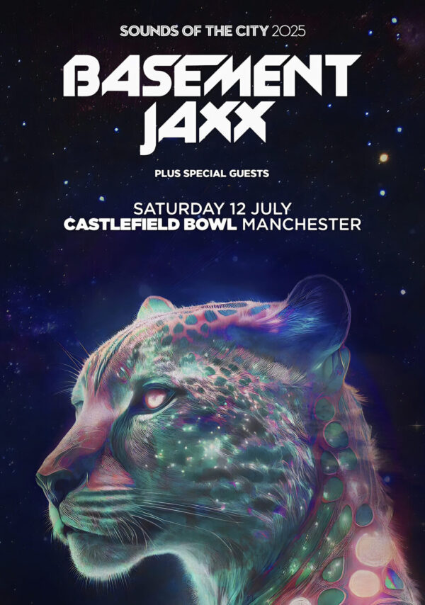 BASEMENT JAXX Sounds Of The City 2025: MANCHESTER Castlefield Bowl - 12 July 2025 Poster