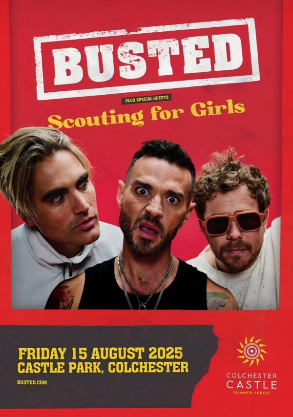 BUSTED Greatest Hits 2.0 Live 2025 Tour: COLCHESTER Castle Park Poster