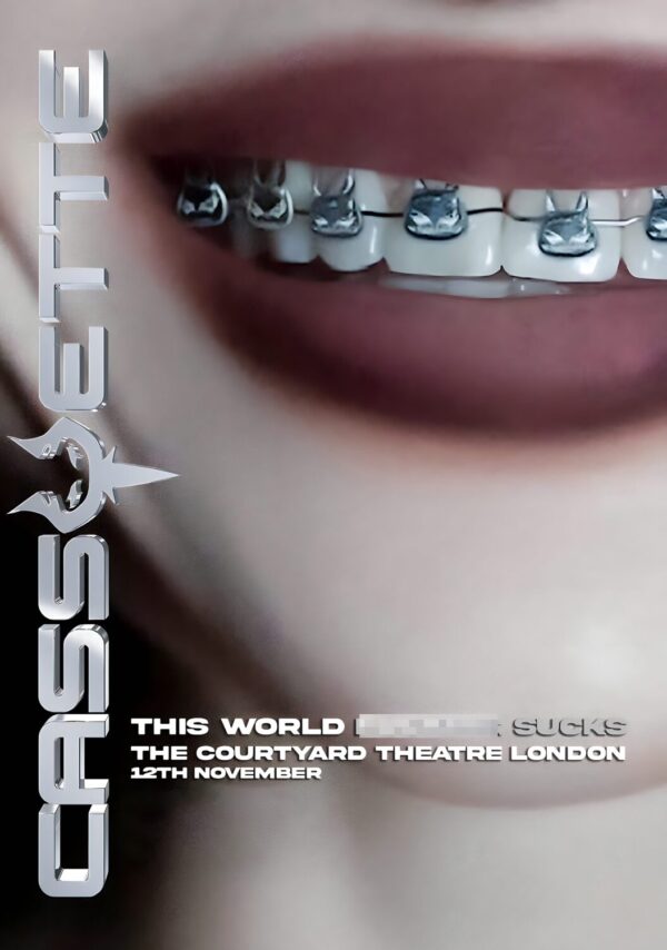 CASSYETTE This World Fucking Sucks 2024 UK Tour: LONDON The Courtyard Poster Print