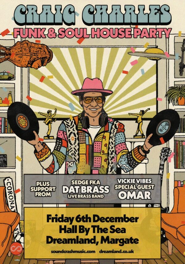 CRAIG CHARLES Funk & Soul House Party 2025 Tour: DREAMGATE Margate Poster