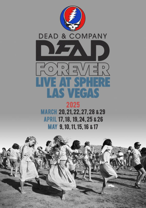 DEAD & COMPANY (Grateful Dead) Dead Forever 2025 Live At Las Vegas Sphere Poster Print