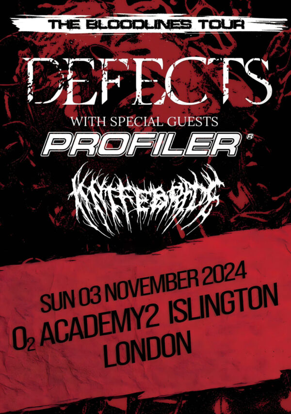DEFECTS (band) The Bloodlines 2024 Tour: LONDON O2 Islington Academy Poster