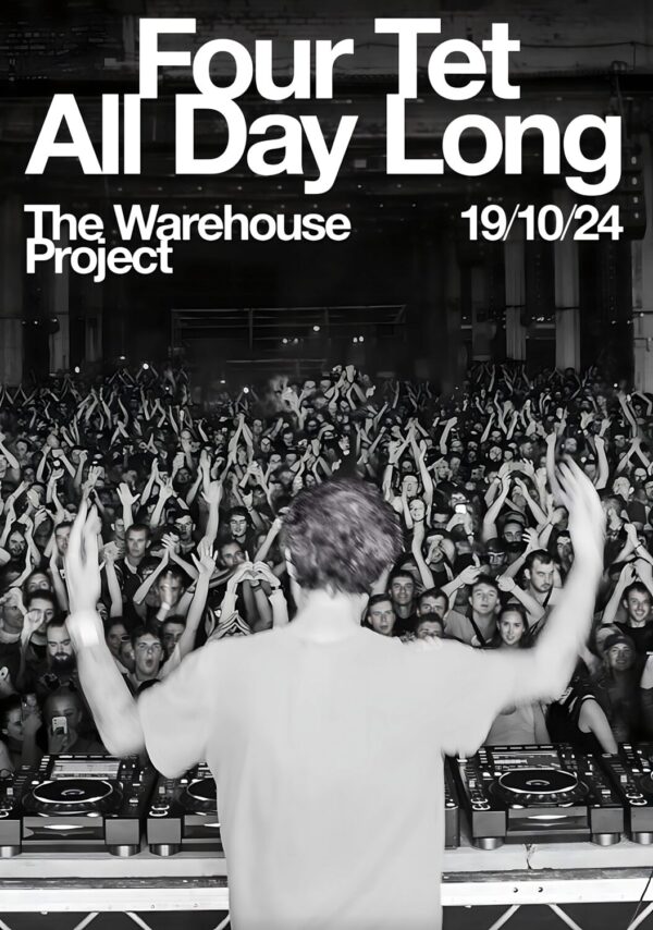 FOUR TET All Day Long 2024 Live Tour: MANCHESTER The Warehouse Project Poster