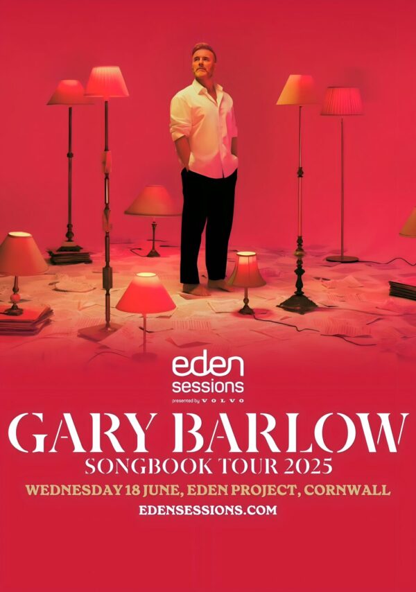 GARY BARLOW Songbook 2025 UK Tour: CORNWALL Eden Sessions Project Poster