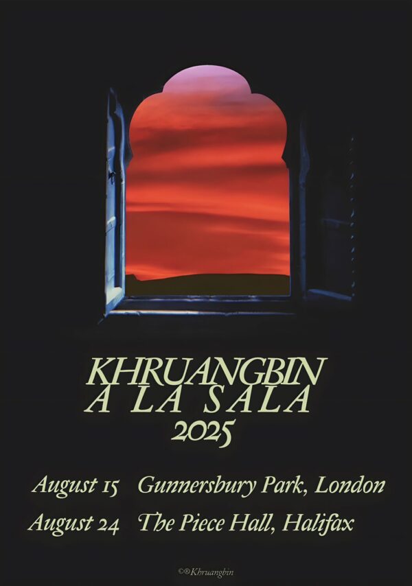 KHRUANGBIN A La Sala 2025 UK Tour: LONDON - HALIFAX Poster