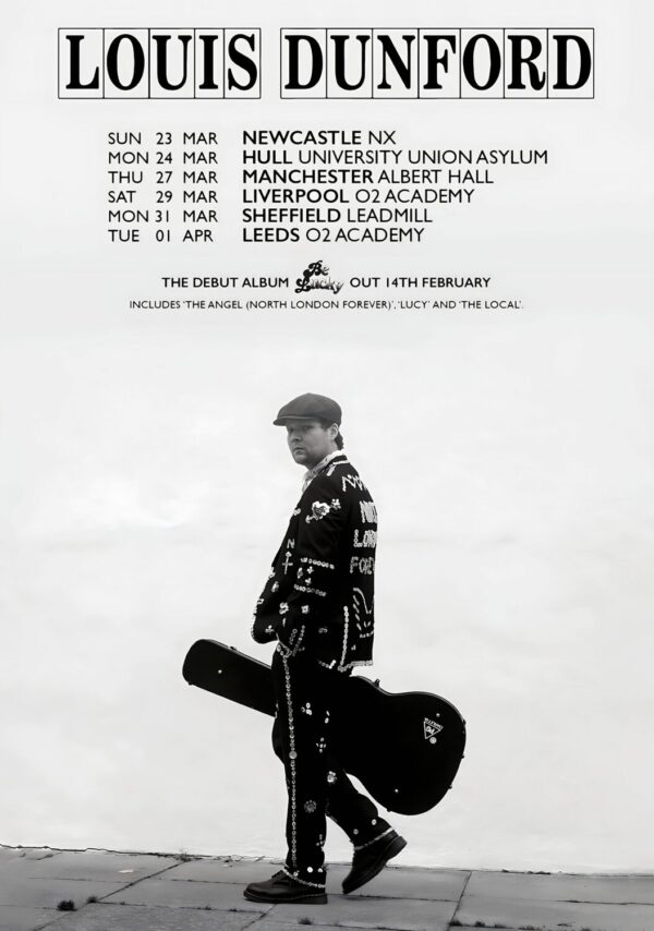 LOUIS DUNFORD Be Lucky 2025 UK Tour Poster