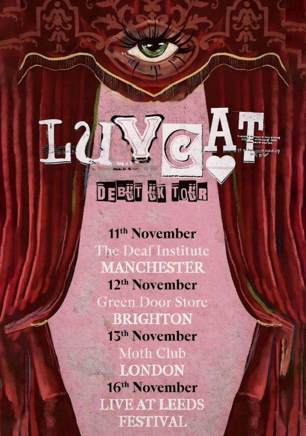 LUVCAT Debut 2024 November UK Tour Poster