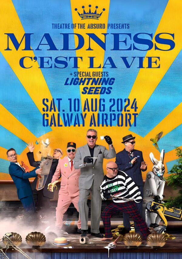 MADNESS (band) C'est la Vie 2024 Summer Tour: GALWAY Airport - 10 August 2024 Poster
