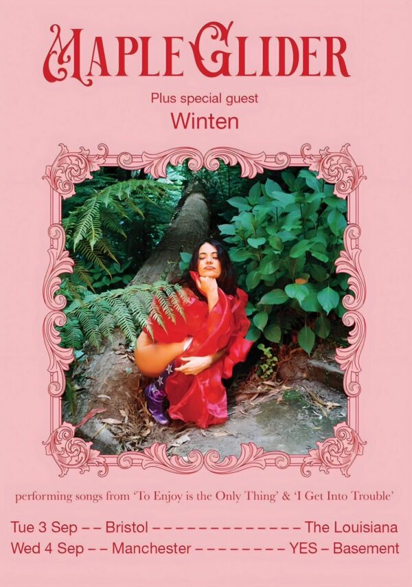 MAPLE GLIDER To Enjoy Is The Only Thing Tour: BRISTOL - MANCHESTER Poster